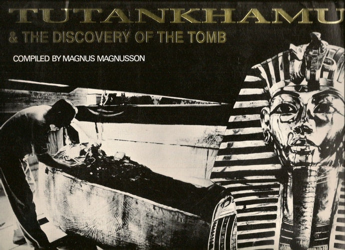 Tutankhamun & The Discovery of the Tomb
