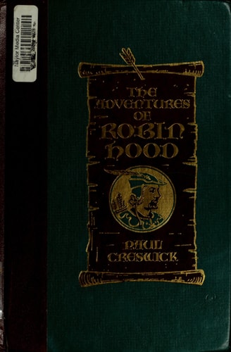 The Adventures of Robin Hood An English Legend