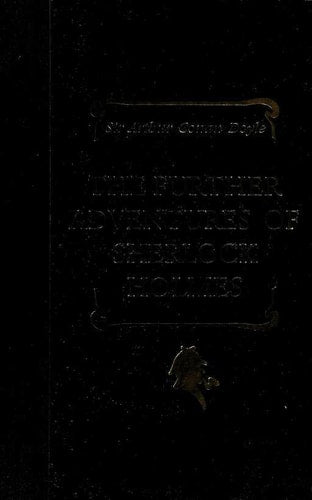 The Further Adventures of Sherlock Holmes