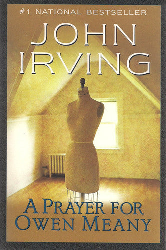 A Prayer for Owen Meany A Novel