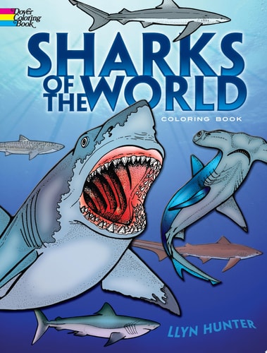 Sharks of the World Coloring Book (Dover Sea Life Coloring Books)