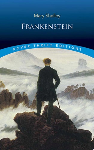 Frankenstein (Dover Thrift Editions: Classic Novels)
