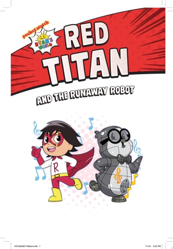 Red Titan and the Runaway Robot: Ready-to-Read Graphics Level 1 (Ryan's World)