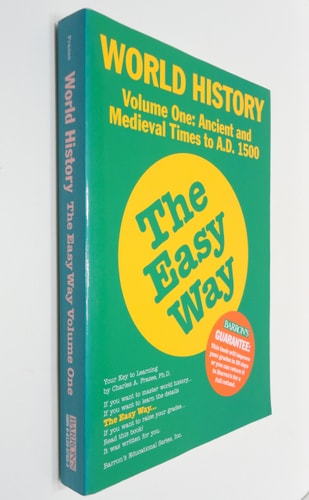 World History the Easy Way Volume One (Easy Way Series)