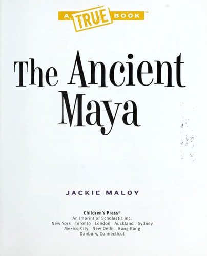 The Ancient Maya