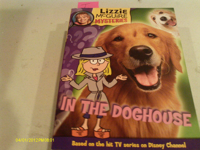 Lizzie McGuire Mysteries #5: In the Doghouse