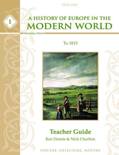 A History of Europe in the Modern World to 1815 Teacher Guide