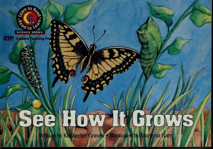 See How It Grows (Emergent Reader Science; Level 1)