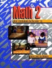 Math 2 for Christian Schools Complete Set