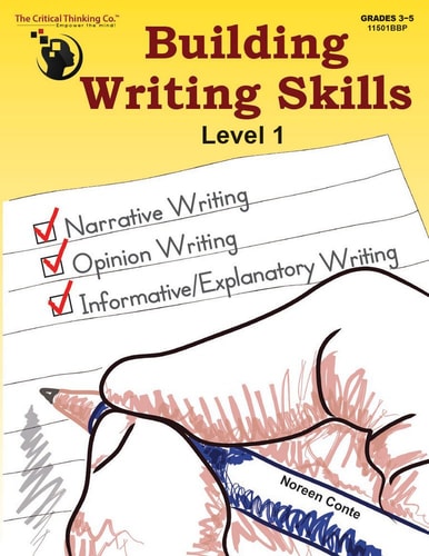 Building Writing Skills Level 1 Workbook - Using a 5-Step Writing Process to Teach Writing