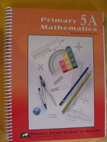 Primary Mathematics, 5A Home Instructor's Guide
