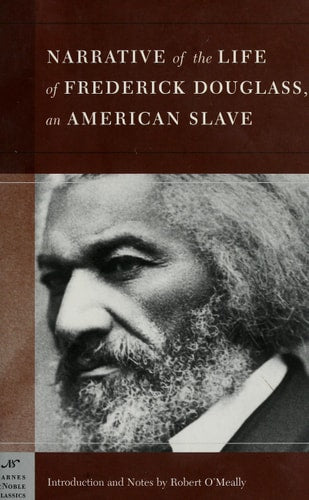 Narrative of the Life of Frederick Douglass, an American Slave (Barnes & Noble Classics)