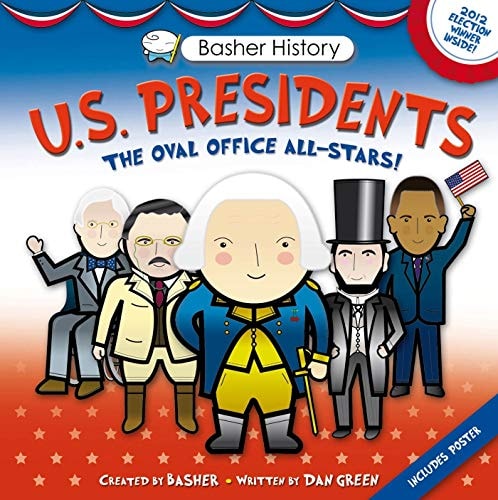 Basher History: US Presidents Oval Office All-Stars