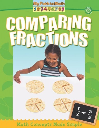 Comparing Fractions (My Path to Math)
