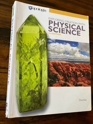 Apologia Physical Science Student Edition