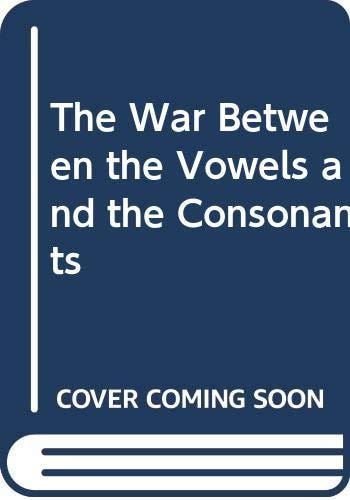 War Between the Vowels and the Consonants