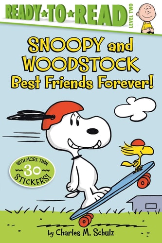 Snoopy and Woodstock Best Friends Forever! (Ready-to-Read Level 2)