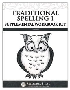 Traditional Spelling I Supplemental Workbook Key