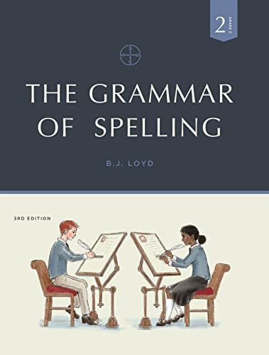 The Grammar of Spelling - 2nd Grade