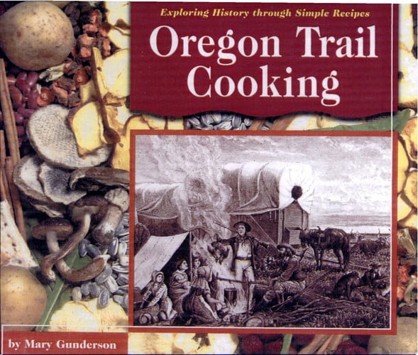 Oregon trail cooking