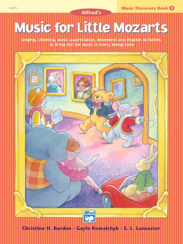 Music for Little Mozarts: Music Discovery Book 1
