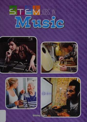 STEM Jobs in Music (STEM Jobs You'll Love)