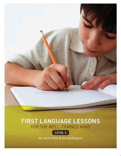 First Language Lessons for the Well Trained Mind Lvl 3 Instructo