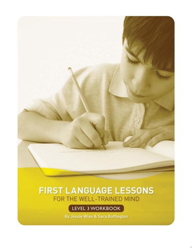 First Language Lessons Level 3: Student Workbook