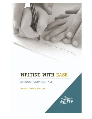 Writing with Ease Strong Fundamentals