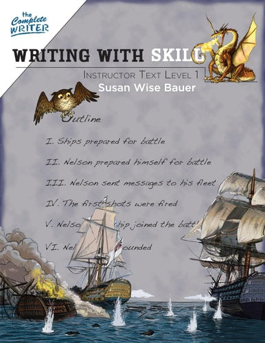 The Complete Writer: Writing with Skill Instructor Text Level 1