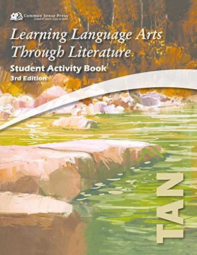 Learning Language Arts Through Literature The Tan Book
