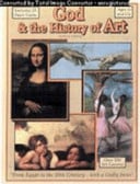 God & the History of Art II, Revised