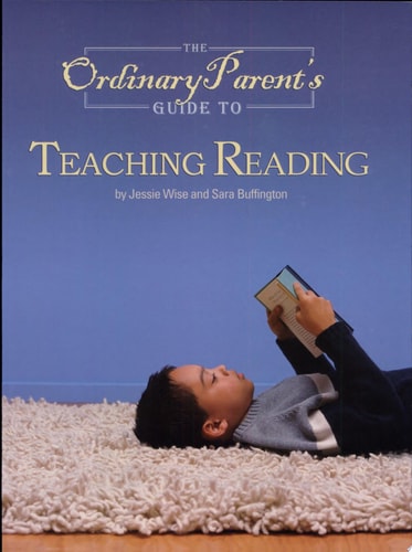 The Ordinary Parents Guide to Teaching Reading