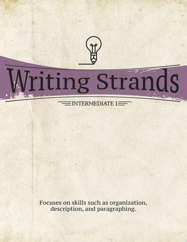 Writing Strands: Intermediate 1