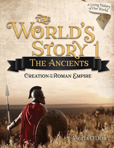 World's Story 1 (Student) The Ancients: Creation to the Roman Empire