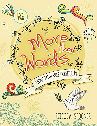 More Than Words: Level 2 (Living Faith Bible Curriculum)
