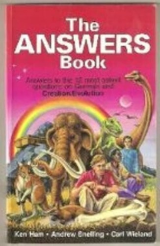 The Answers Book: Answers to the 12 Most-Asked Questions on Genes is and Creation/Evolution