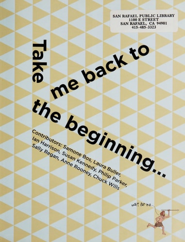 Take Me Back to the Beginning--