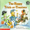 The Happy Trick-Or-Treaters (Read With Me)