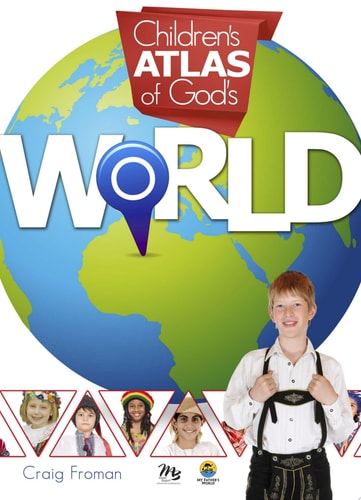 Children's Atlas of God's World