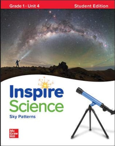 Inspire Science: Grade 1, Student Edition, Unit 4
