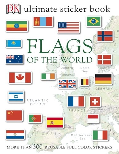 Ultimate Sticker Book: Flags of the World (Ultimate Sticker Books)