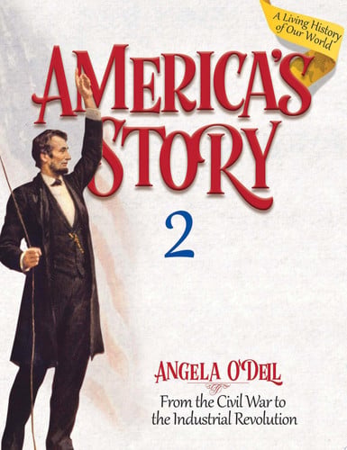 America's Story 2 From the Civil War to the Industrial Revolution