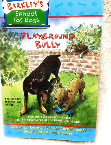 Barkley's School for Dogs #1: Playground Bully