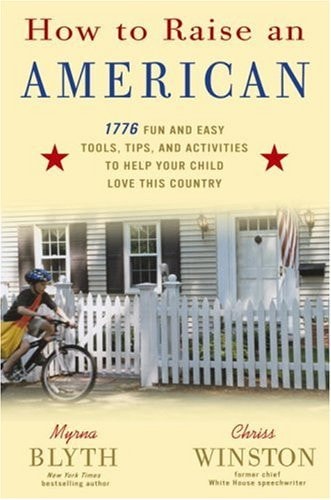 How to Raise an American
