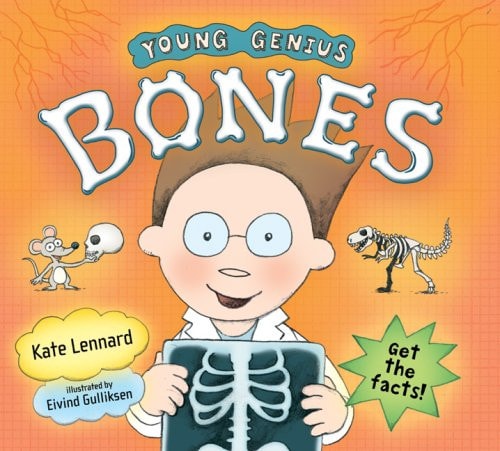 Young Genius: Bones (Young Genius Books)