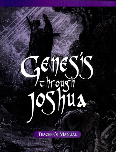 Veritas Press Genesis Through Joshua Teacher's Manual