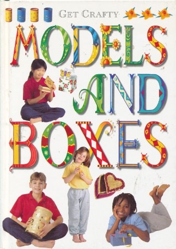 Get Crafty: Models and Boxes