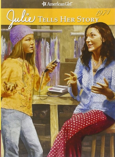 Julie Tells Her Story (American Girl Collection, 2)