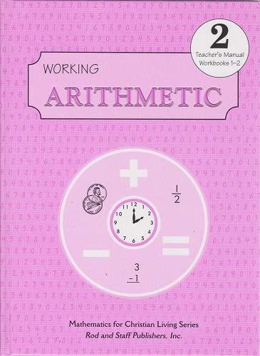 Working Arithmetic Grade 2 Teacher's Manual Workbooks 1-2